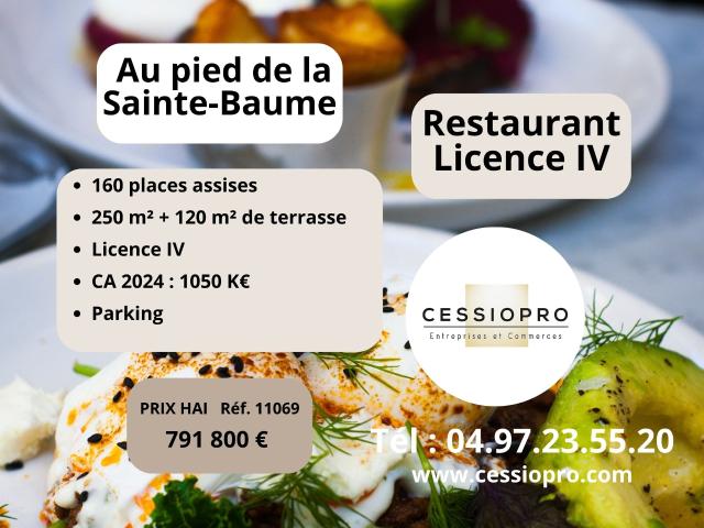 RESTAURANT LICENCE IV 160 COUVERTS EMPLACEMENT EXCEPTIONNEL AU PIED DE LA SAINTE BAUME