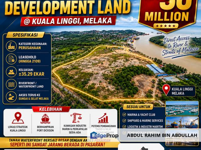 RIVERFRONT INDUSTRIAL LAND @ KUALA LINGGI, MELAKA