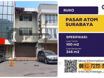 Ruko Pasar Atom Surabaya Cocok untuk Usaha The Edge