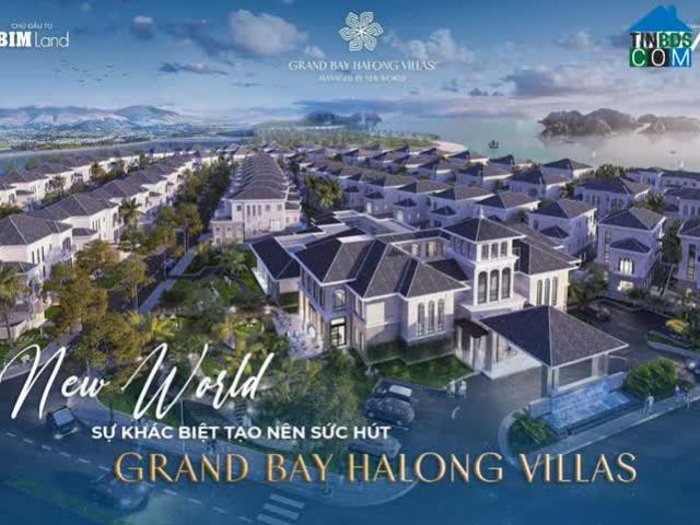 Sở hữu ngay biệt thự chạm cát cuối cùng tại Bãi Cháy Grandbay Hạ Long Villas