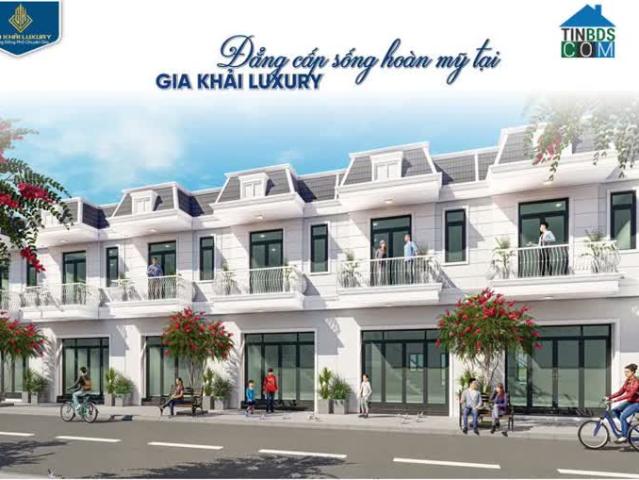 Sở Hữu Nhà Phố Cao Cấp Tại Gia Khải Luxury Bến Cát, Bình Dương