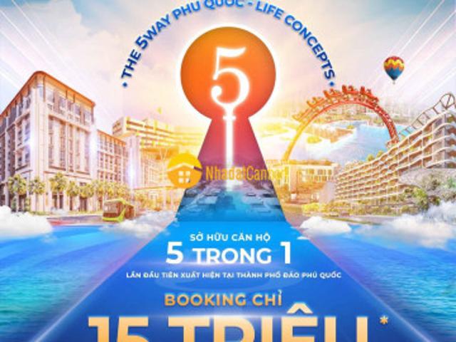 Sự trở lại của thị trường bds với dự án the 5 way mảnh ghép cuối cùng của quần thể phú quốc