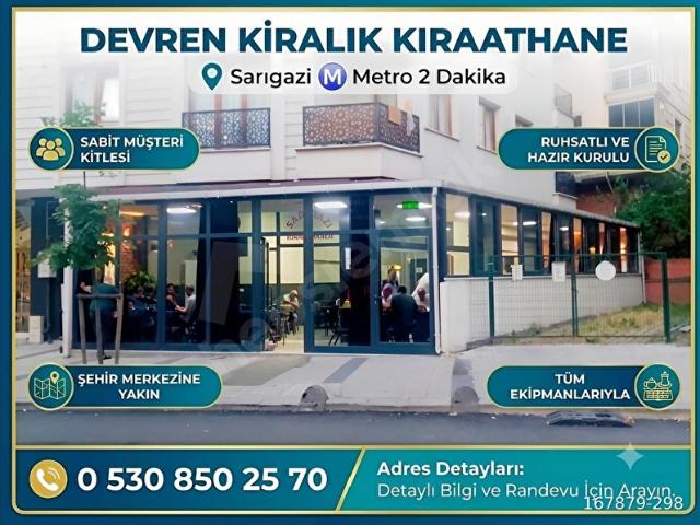 SARIGAZİ METROYA 2 DK DEVREN KİRALIK FULL ÇALIŞAN KIRAATHANE