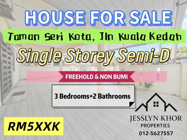 Single Storey SemiD at Taman Seri Kota Jalan Kuala Kedah