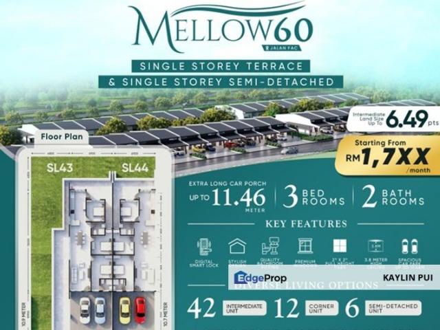 Single Storey Terrace/ Semi Detached at Jln FAC/ Mellow 60, Matang open for booking