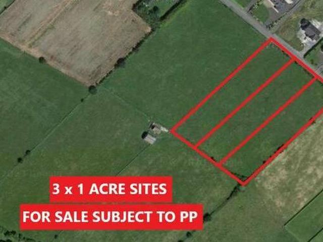 Sites For Sale Subject to PP at Lisheenavalla Claregalway Co Galway