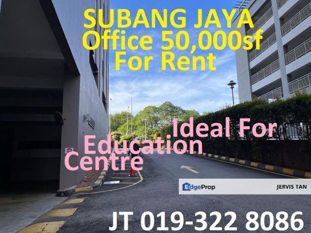 Subang Jaya Office 50,000sf @ Ground Floor For Rent Ideal For Education Centre